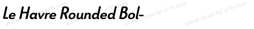 Le Havre Rounded Bol字体转换